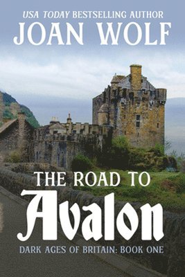 The Road to Avalon 1