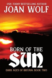bokomslag Born of the Sun
