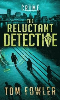 bokomslag The Reluctant Detective