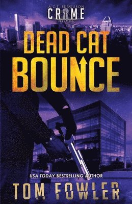 Dead Cat Bounce 1