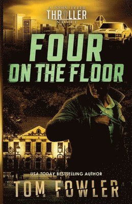 Tom Fowler - Four on the Floor, Häftad