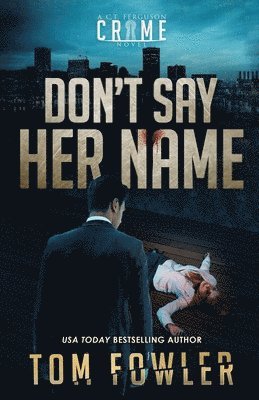 Don't Say Her Name