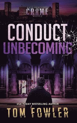 Conduct Unbecoming