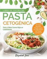 bokomslag Libro De Cocina De Pasta Cetognica