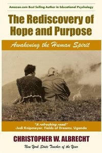 bokomslag Rediscovery of Hope and Purpose