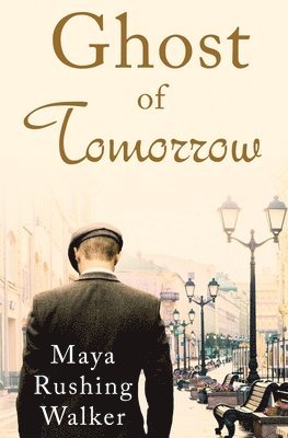 Maya Rushing Walker - Ghost of Tomorrow, Häftad