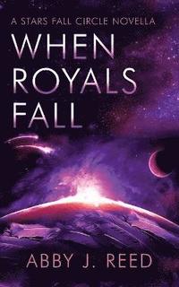 bokomslag When Royals Fall