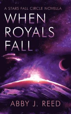 When Royals Fall 1