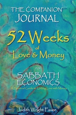The Companion Journal 52 Weeks of Love & Money 1