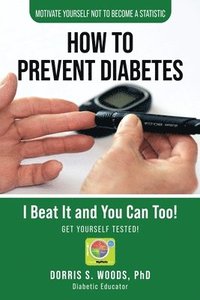 bokomslag How To Prevent Diabetes
