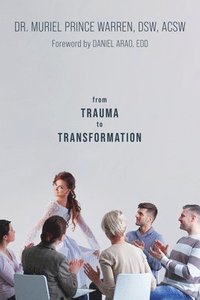 bokomslag From Trauma to Transformation