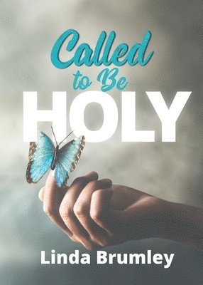 Called to Be Holy 1