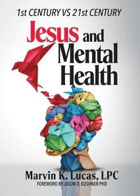bokomslag Jesus and Mental Health