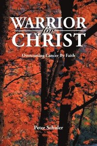 bokomslag Warrior for Christ