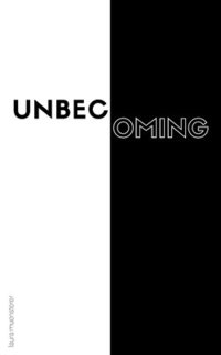 bokomslag unbecoming