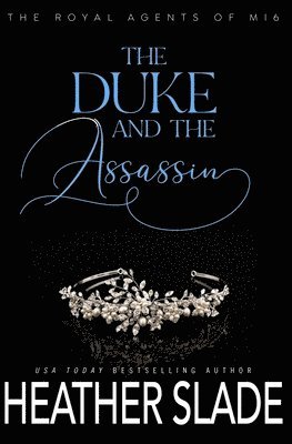 Heather Slade - Duke and the Assassin, Häftad