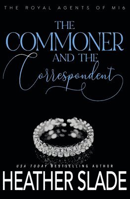 Heather Slade - Commoner and the Correspondent, Häftad