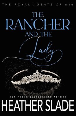 Heather Slade - Rancher and the Lady, Häftad