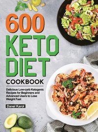 bokomslag 600 Keto Diet Cookbook