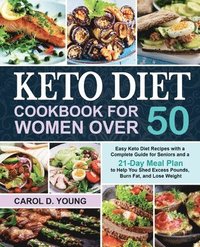 bokomslag Keto Diet Cookbook for Women Over 50