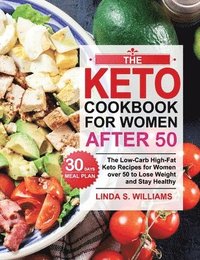 bokomslag The Keto Cookbook for Women after 50