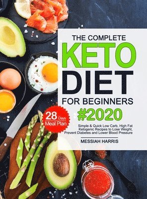 bokomslag The Complete Keto Diet for Beginners