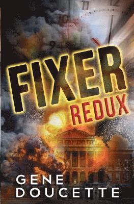 Gene Doucette - Fixer Redux, Häftad