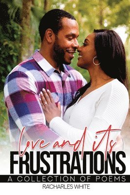Love & Its Frustrations 1