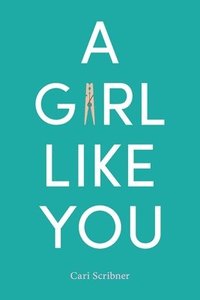 bokomslag A Girl Like You