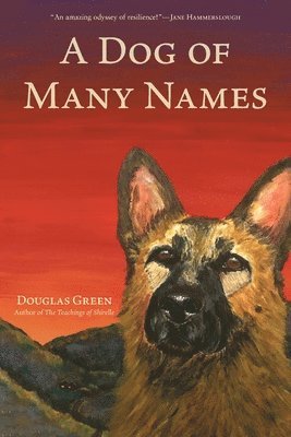 A Dog of Many Names 1