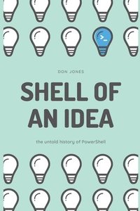 bokomslag Shell of an Idea