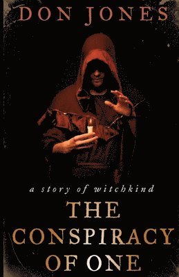 Don Jones - Conspiracy of One, Häftad