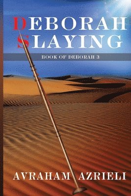 Avraham Azrieli - Deborah Slaying, Häftad