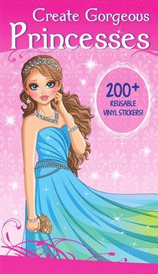 bokomslag Create Gorgeous Princesses