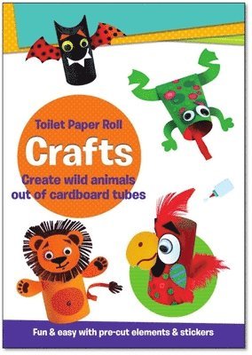 Toilet Paper Roll Crafts Create Wild Animals Out of Cardboard Tubes 1