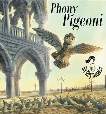 Sir Rhymesalot - Phony Pigeoni, Häftad