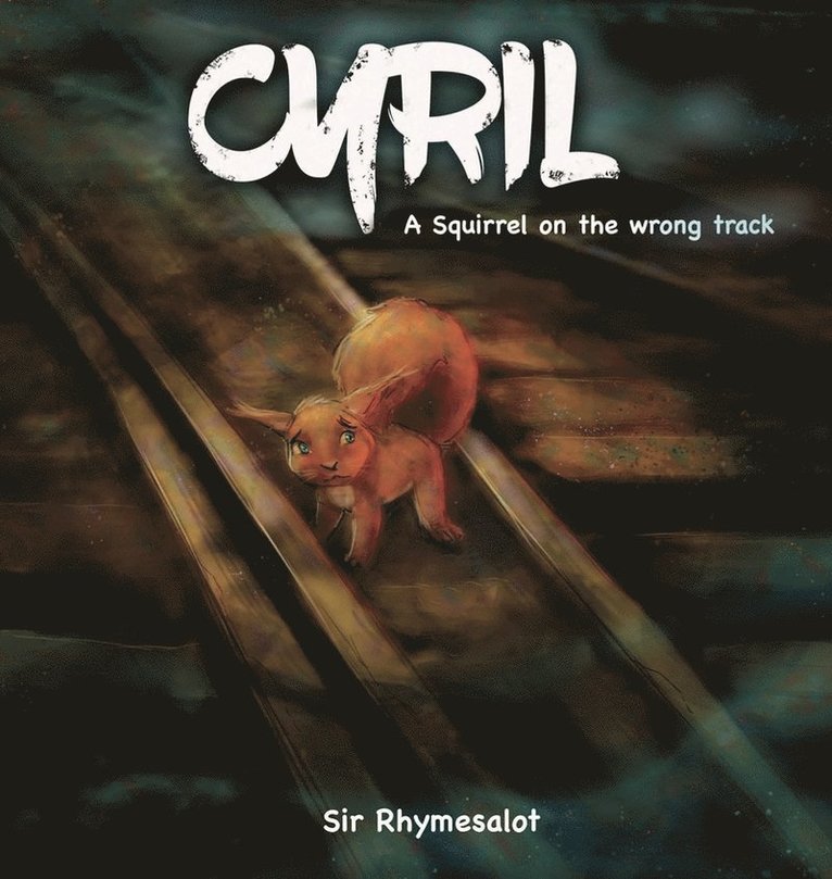 Sir Rhymesalot, Rhymesalot - Cyril, Inbunden