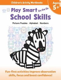 bokomslag Play Smart On the Go School Skills 5+