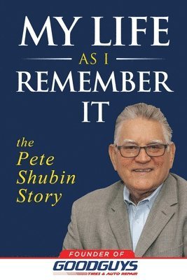 Pete Shubin - My Life as I Remember It, Häftad