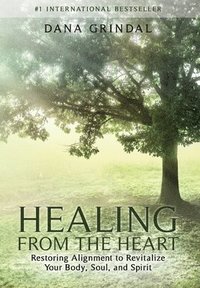 bokomslag Healing from the Heart