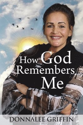 How God Remembers Me 1