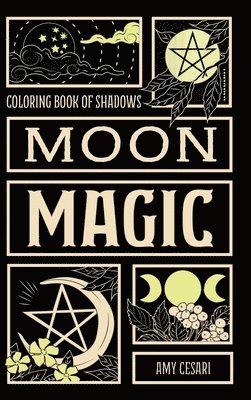 Coloring Book of Shadows: Moon Magic 1