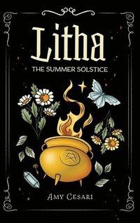 bokomslag Litha: The Summer Solstice