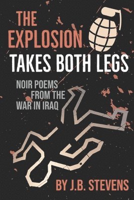 The Explosion Takes Both Legs 1