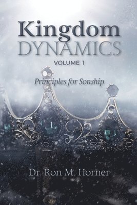 Kingdom Dynamics - Volume 1 1