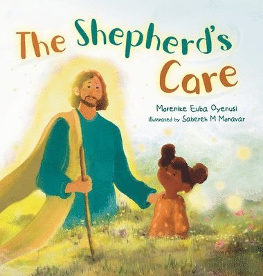 The Shepherd's Care 1