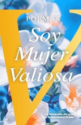 bokomslag Poemas Soy Mujer Valiosa