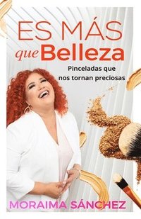 bokomslag Es más que belleza