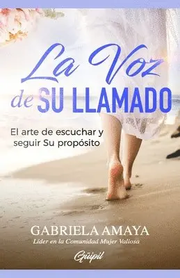 Gabriela Amaya - Voz de Su Llamado, Häftad. Tillgänglighet: Lägg i varukorg