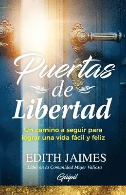 Edith Jaimes - Puertas de Libertad, Häftad. Tillgänglighet: Lägg i varukorg